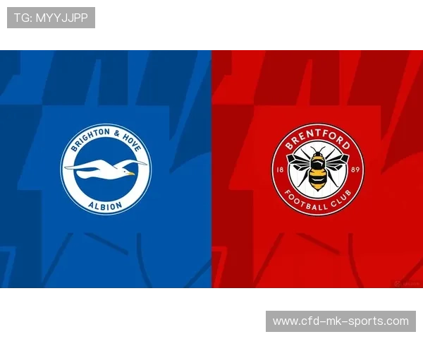 布赖顿若能展现进攻美学，比赛将成为艺术品