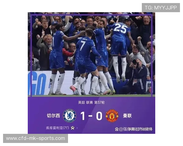 切尔西中场组合在比赛中占据统治：从控球到致胜的全场解码